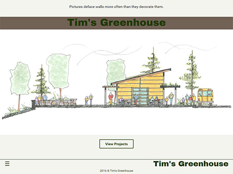 Tim's Greenhouse